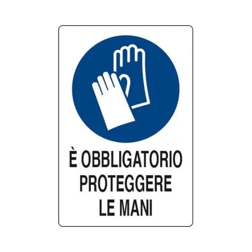 CARTELLO ALLUMINIO "E' OBBLIG. PROTEG. LE MANI" CM. 50X35 - M0093910